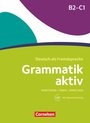 Grammatik aktiv B2/C1 Ãœbungsgrammatik