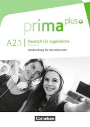 Prima Plus A2: Band 1 - Teacher's Guide - Handreichungen fÃ¼r den Unterricht