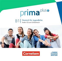 prima plus / B1: Gesamtband - Audio-CDs zum SchÃ¼lerbuch (Audio CD's to Textbook)