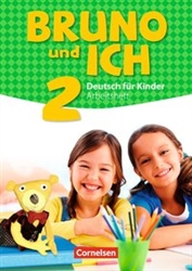 Bruno und ich 2 - Arbeitsheft mit Audio-CD (Workbook with Audio-CD)