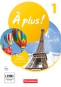 Ã€ plus ! Neubearbeitung - FranzÃ¶sisch als 1. und 2. Fremdsprache - Ausgabe 2020 - Band 1 Carnet d'activitÃ©s mit Audios online