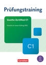 PrÃ¼fungstraining DaF - C1: Goethe-Zertifikat C1 - Neubearbeitung - Ãœbungsbuch mit LÃ¶sungen und Audios als Download - Passend zur neuen PrÃ¼fung 2024