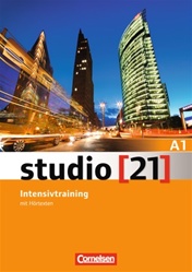 Studio [21] A1 Intensivtraining mit H&ouml;rtexten (Exercise book with Audio-CD)