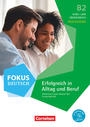 Fokus Deutsch B2 (new edition): Text/Workbook combined in one book