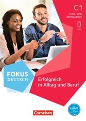 Fokus Deutsch - Allgemeine Ausgabe / C1 - Erfolgreich in Alltag und Beruf