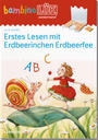 bambinoLÃœK-Ãœbungshefte / bambinoLÃœK Vorschule / 4/5/6 Jahre - Vorschule: Erstes Lesen mit Erdbeerinchen Erdbeerfee