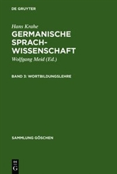 Hans Krahe: Germanische Sprachwissenschaft / Wortbildungslehre Bd. 3