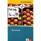 Grundwissen Wirtschaft - Neubearbeitung