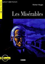 Les Miserables + CD (Lire Et S'entrainer, Niveau Trois B1)