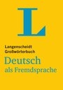 Langenscheidt GroÃŸwÃ¶rterbuch Deutsch als Fremdsprache (paperback 2019)