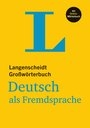 Langenscheidt GroÃŸwÃ¶rterbuch Deutsch als Fremdsprache (hardcover) mit Online-WÃ¶rterbuch