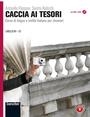 Caccia ai tesori B1-C1  Untertitel Corso di lingua e civilitÃ  italiana per stranieri. Kursbuch + DVD-ROM