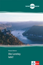Tatort DaF: Die Loreley lebt! mit Audio CD - Level A2