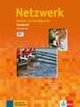 Netzwerk B1 Kursbuch mit (Textbook with) 2 Audio-CDs
