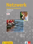 Netzwerk B1 Arbeitsbuch mit (Workbook with) 2 Audio-CDs