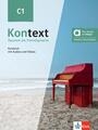 Kontext C1:  Kursbuch mit (Textbook with) Audios und Videos inklusive LizenzschlÃ¼ssel allango (24 Monate) Hybride Ausgabe allango