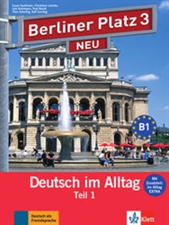 Berliner Platz NEU (Ausgabe in TeilbÃ¤nden) Bd.3.1 Lehr- und Arbeitsbuch, m. Audio-CD u. 'Im Alltag EXTRA',
