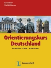 out of print, no reprint, no new edition Orientierungskurs Deutschland