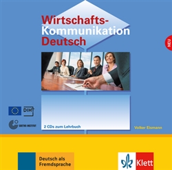 Wirtschaftskommunikation Deutsch B2-C1 2 CDs