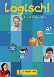 Logisch! A1 Lehrerhandbuch mit integriertem Kursbuch