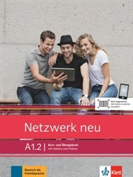 Netzwerk neu A1.2 Kurs- und Ãœbungsbuch (Textbook/Workbook combined) mit Audios und Videos