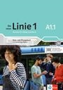 Die neue Linie 1 A1.1  Kurs- und Ãœbungsbuch mit Audios und Videos (Textbook/Workbook with Audios and Videos)