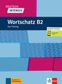 Deutsch intensiv Wortschatz B2 + Online Resources