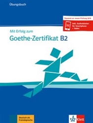 Mit Erfolg zum Goethe-Zertifikat B2 Ãœbungsbuch (Workbook)