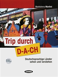 Trip durch D-A-CH: Deutschsprachige LÃ¤nder sehen und verstehen