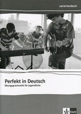 Perfekt in Deutsch: Lehrerbuch