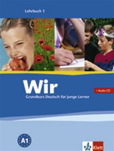 Wir 1, A1: Lehrbuch + Audio-CD (Textbook with Audio-CD)
