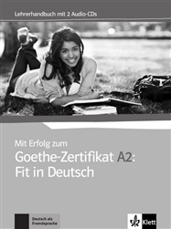Mit Erfolg zum Goethe-Zertifikat A2 Teacher's Manual + Audio CD