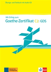 Mit Erfolg zum Goethe-Zertifikat C2 Workbook and Test Book + Audio-CD