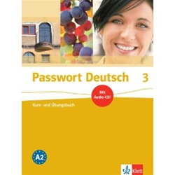 Passwort Deutsch 3 Kurs- und &Uuml;bungsbuch inkl Audio-CD (textbook/workbook with Audio-CD)