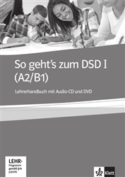 So geht's zum DSD I (A2/B1) Lehrerhandbuch (Teacher's Guide) with Audio-CD und DVD