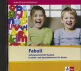 Fabuli: Audio-CD zum Sch&uuml;lerbuch