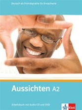 Aussichten A2: Arbeitsbuch mit Audio-CD und DVD