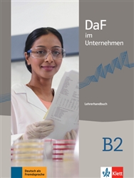 DaF im Unternehmen B2 Teacher's Manual