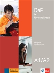 DaF im Unternehmen A1-A2 Ãœbungsbuch + Audiodateien online