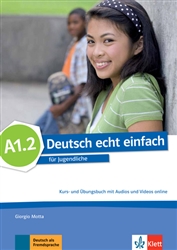 Deutsch echt einfach! A1.2 (Combined Half Edition) Text/Workbook + Online Audio and Video (Ch. 6-10)