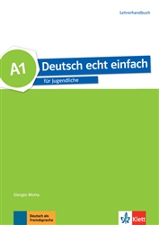 Deutsch echt einfach! A1 Lehrerhandbuch (Teacher's Manual)