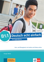 Deutsch echt einfach! B1.1 (Combined Half Edition) Text/Workbook + Online Audio and Video (Ch. 19-22)