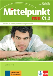 Mittelpunkt neu C1.2 (Half Edition) Audio CDs for Textbook (Ch. 7-12)