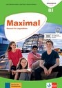 Maximal B1 Arbeitsbuch mit LMS-Code (Workbook with LMS-Code to access interactive Textbook and Workbook)