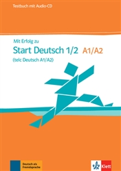 Mit Erfolg zu Start Deutsch 1 Test Book + Audio CD