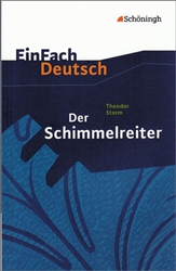 EinFach Deutsch Textausgaben Der Schimmelreiter: Klassen 8 - 10
