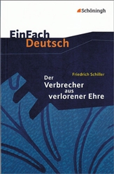 EinFach Deutsch Textausgaben Der Verbrecher aus verlorener Ehre: Eine wahre Geschichte. Klassen 8 - 10