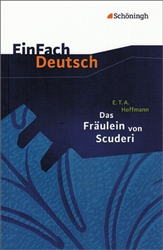 EinFach Deutsch Textausgaben / Das FrÃ¤ulein von Scuderi