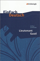 EinFach Deutsch Textausgaben Arthur Schnitzler: Lieutenant Gustl