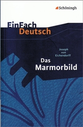 Das Marmorbild (EinFach Deutsch Textausgaben)